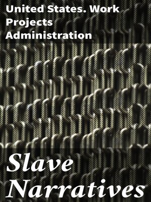 cover image of Slave Narratives